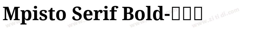 Mpisto Serif Bold字体转换